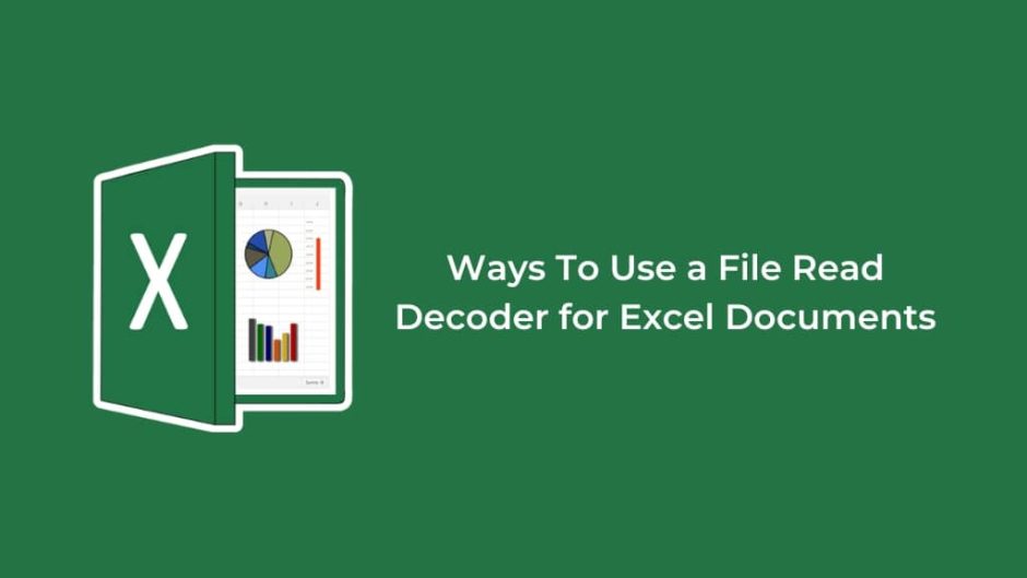 Efficient Data Extraction Using a File Read Decoder for Excel